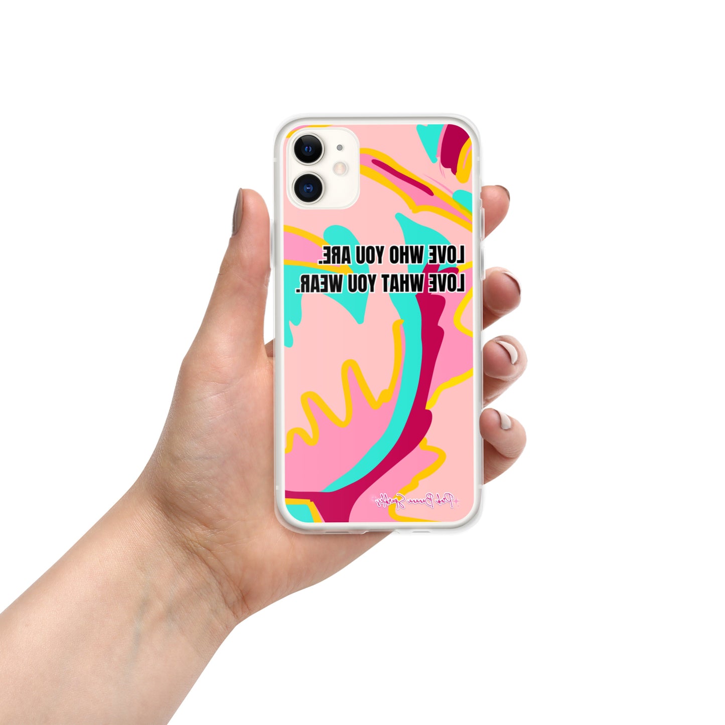 Body Love- "Love Who You Are" Case for iPhone® (Mirror Image for Selfies)