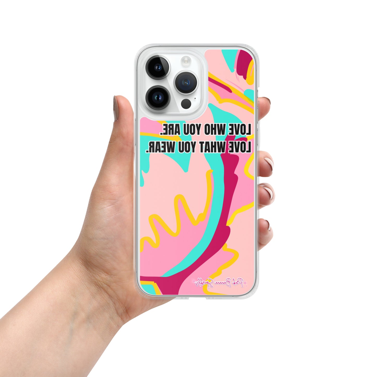 Body Love- "Love Who You Are" Case for iPhone® (Mirror Image for Selfies)