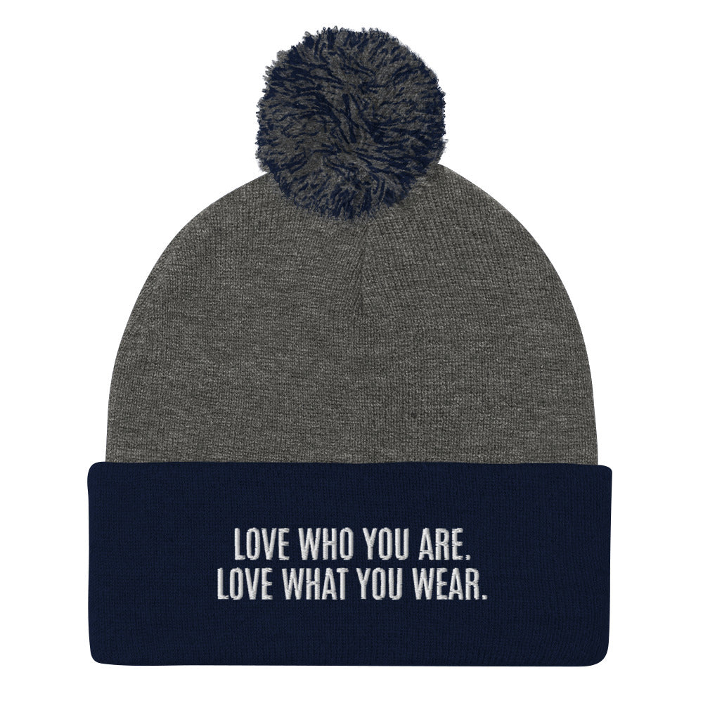 "Love Who You Are" Pom-Pom Beanie (Embrace Body Love)