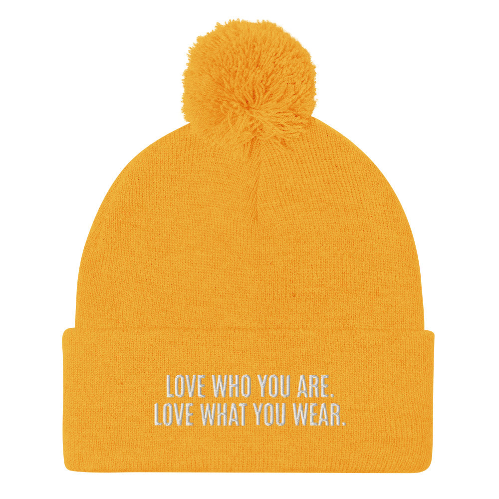 "Love Who You Are" Pom-Pom Beanie (Embrace Body Love)