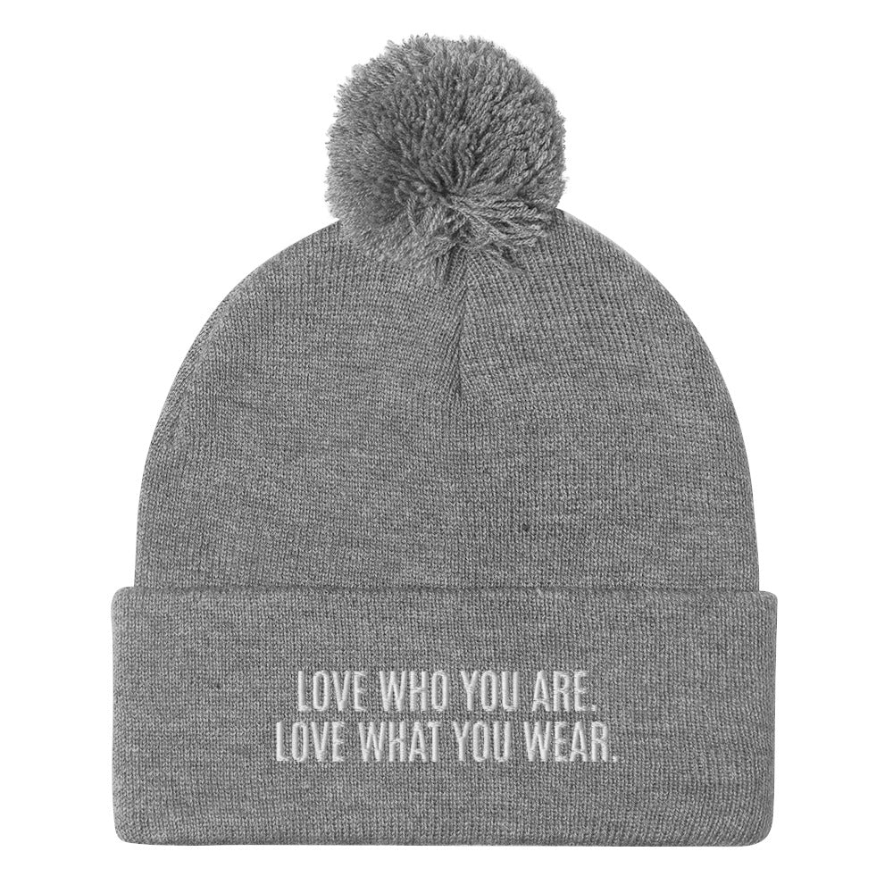 "Love Who You Are" Pom-Pom Beanie (Embrace Body Love)