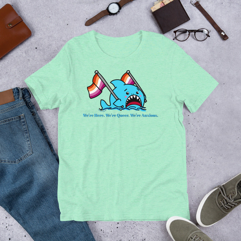 "We're Here..." Anxious Shark with Lesbian Pride Flag, Genderless Tshirt