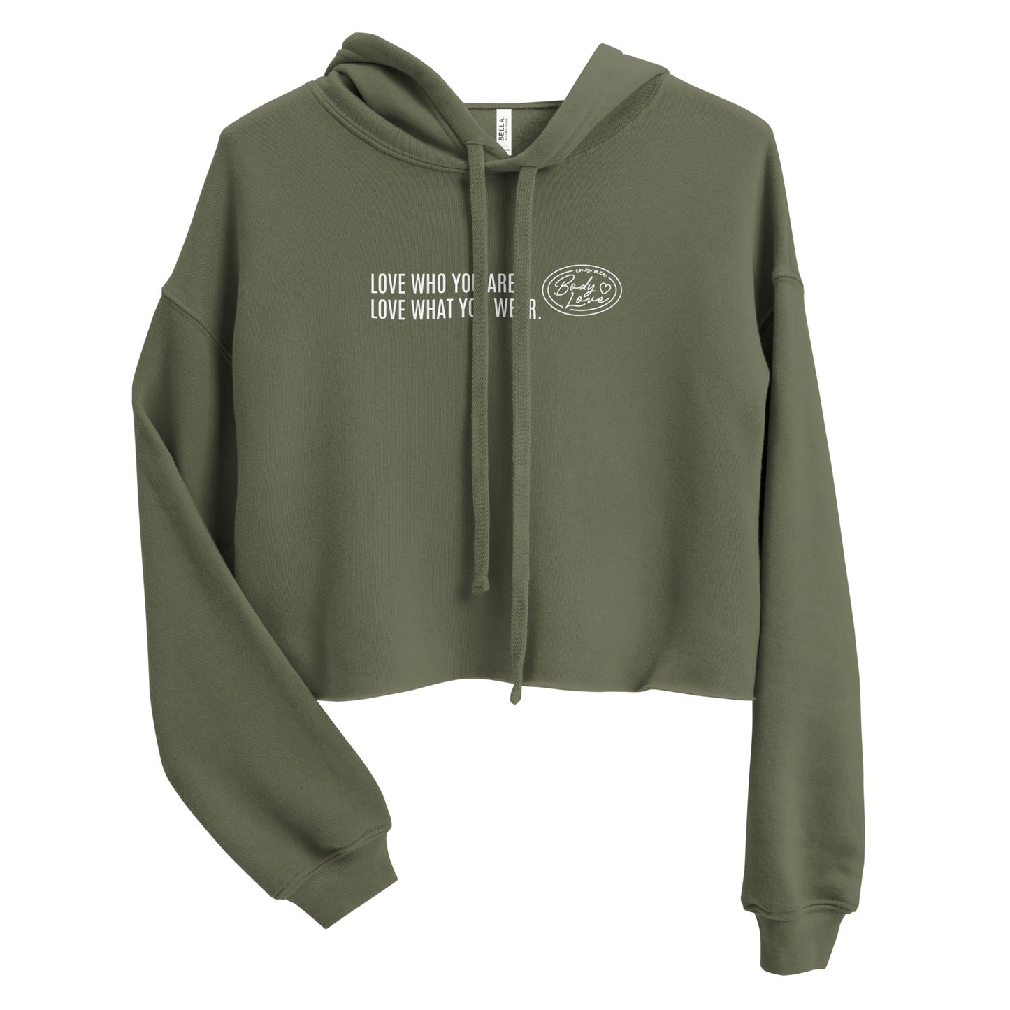 "Love Who You Are" Crop Hoodie (Embrace Body Love logo)