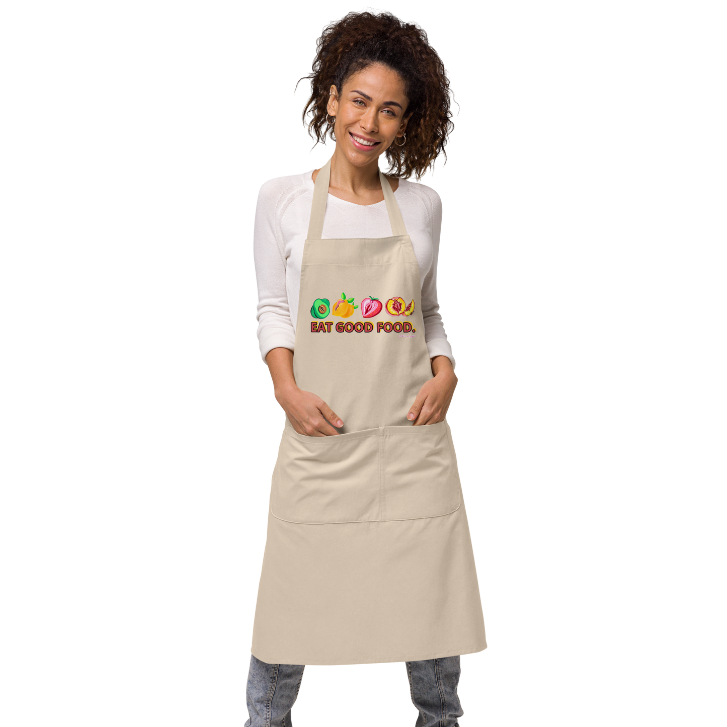 "Eat Good Food"- (NSFW) Organic cotton apron
