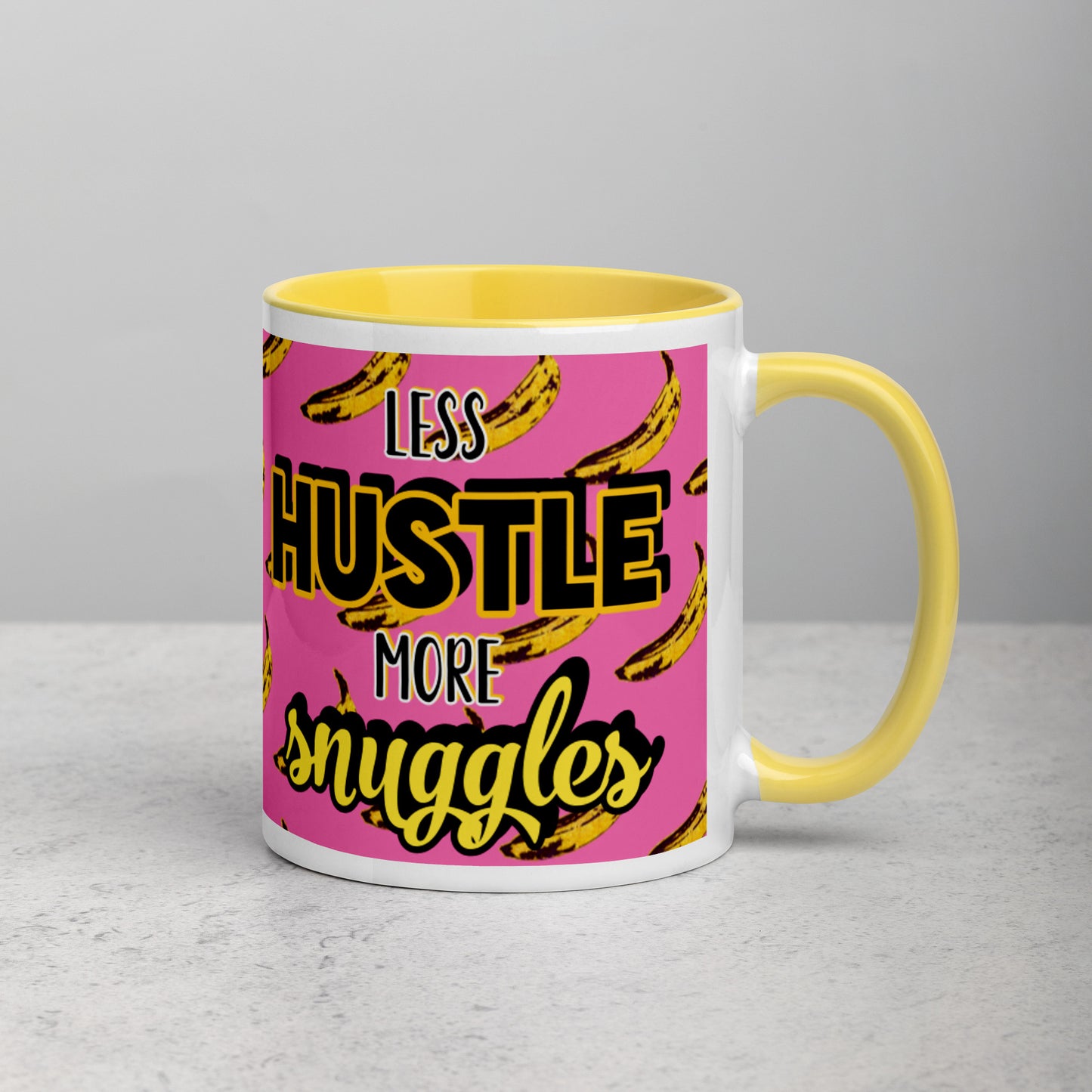 Less Hustle, More Snuggles Mug (pink/bananas)