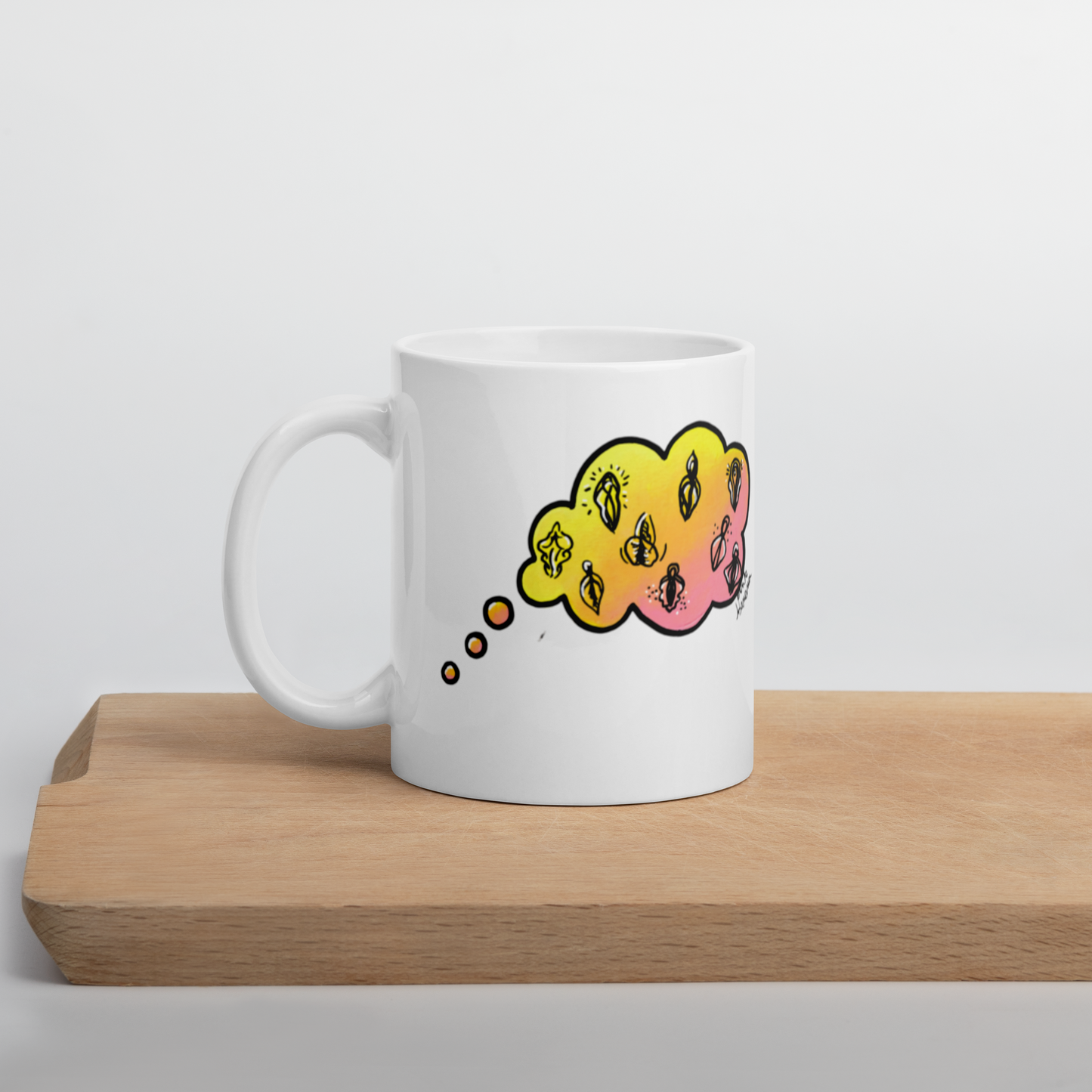 Daydreaming of Vulvas--- White Mug (11 or 15oz)