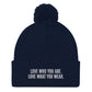 "Love Who You Are" Pom-Pom Beanie (Embrace Body Love)