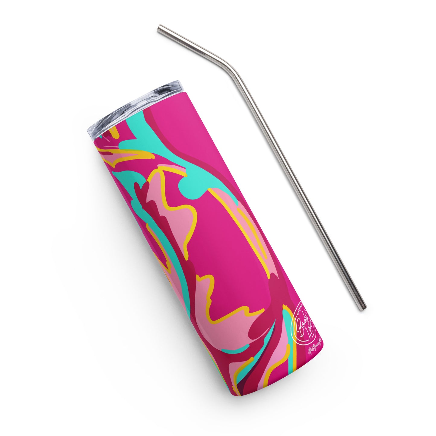 Embrace Body Love Stainless Steel Tumbler- Hot Pink