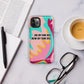 Body Love- "Love Who You Are" Tough Case for iPhone® (Mirror Image for Selfies)
