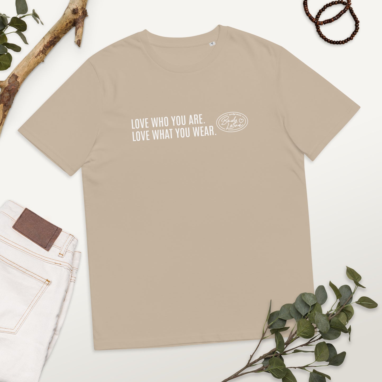 "Love Who You Are" Genderless Organic Cotton T-shirt (Embrace Body Love Logo)