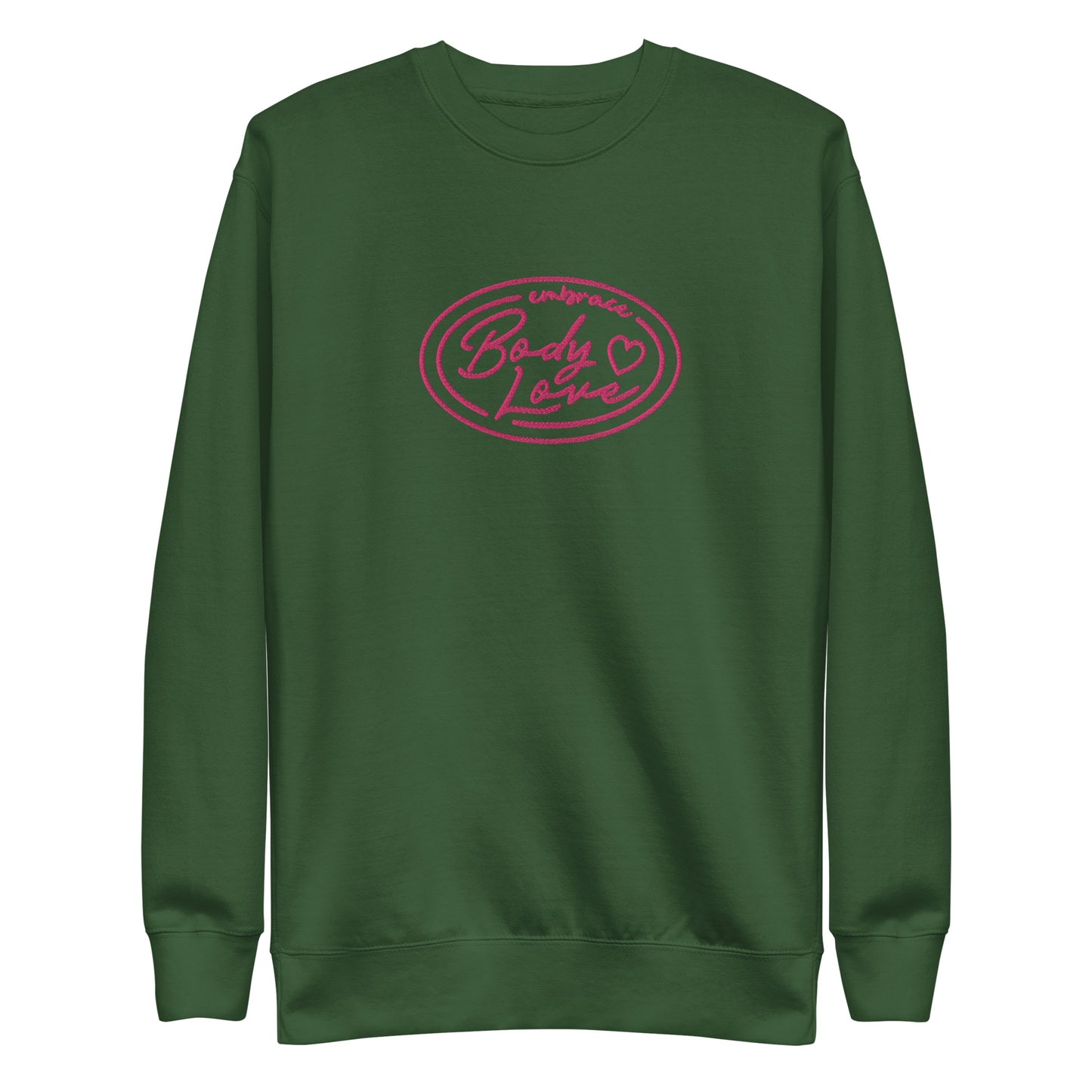 Embrace Body Love Logo Premium Sweatshirt- Embroidered, Pink logo