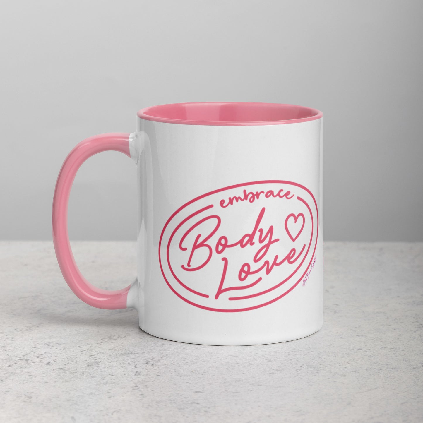 Embrace Body Love Mug with Color Inside- 11oz