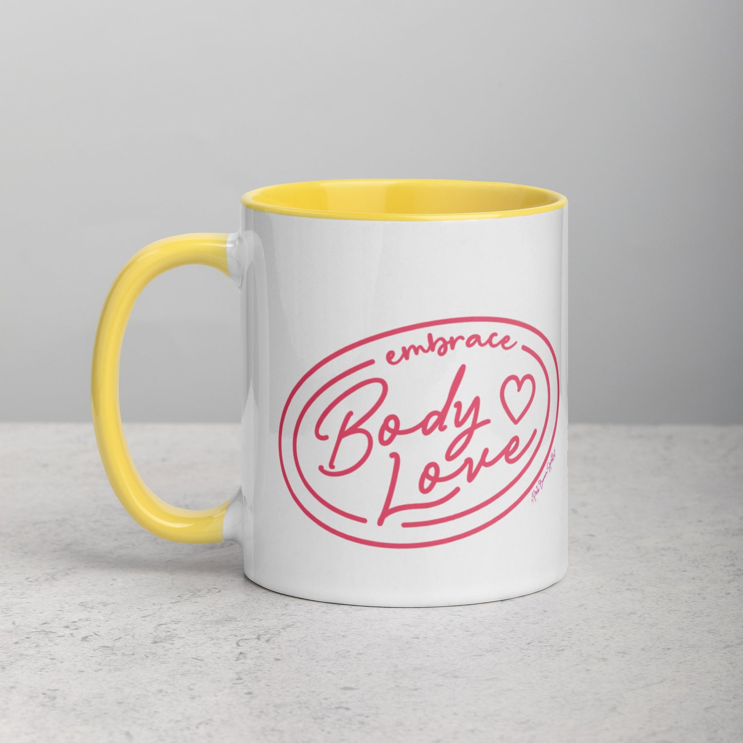 Embrace Body Love Mug with Color Inside- 11oz