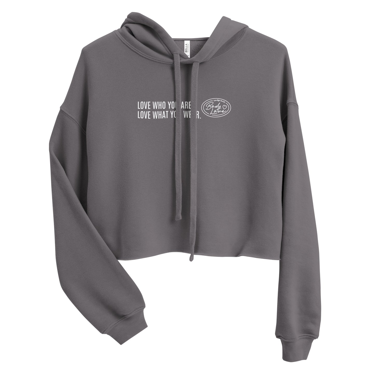 "Love Who You Are" Crop Hoodie (Embrace Body Love logo)