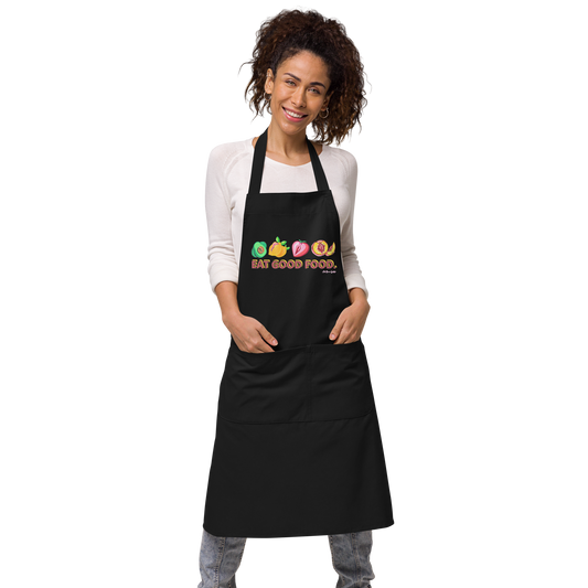 "Eat Good Food"- (NSFW) Organic cotton apron