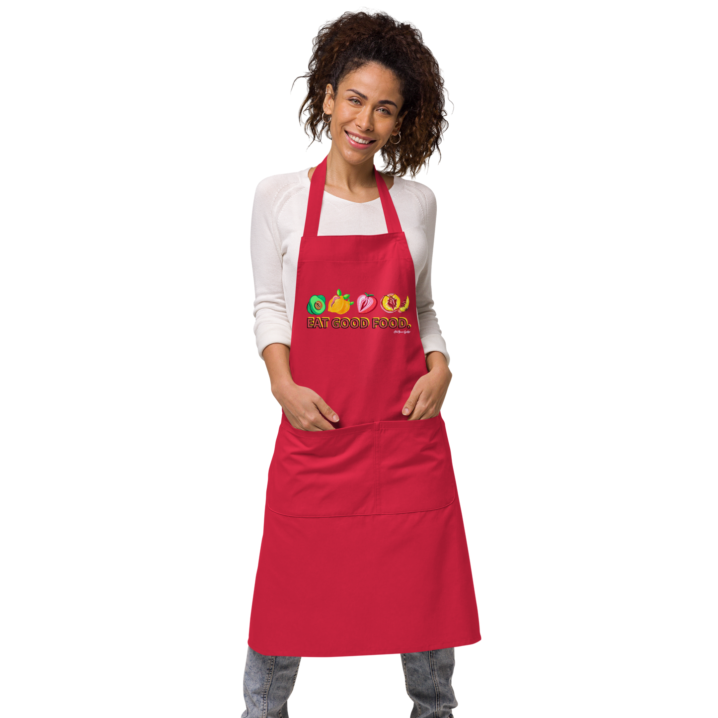 "Eat Good Food"- (NSFW) Organic cotton apron