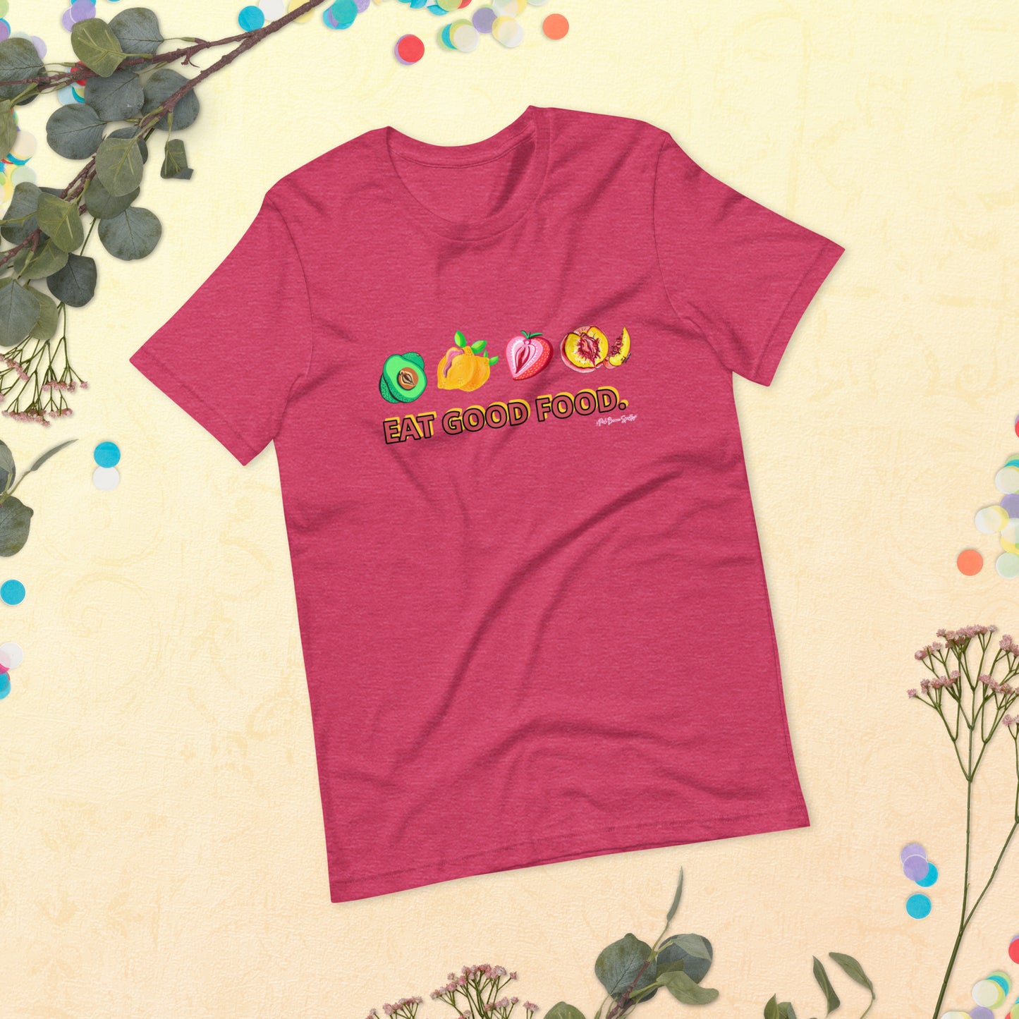 "Eat Good Food" NSFW Genderless Tshirt