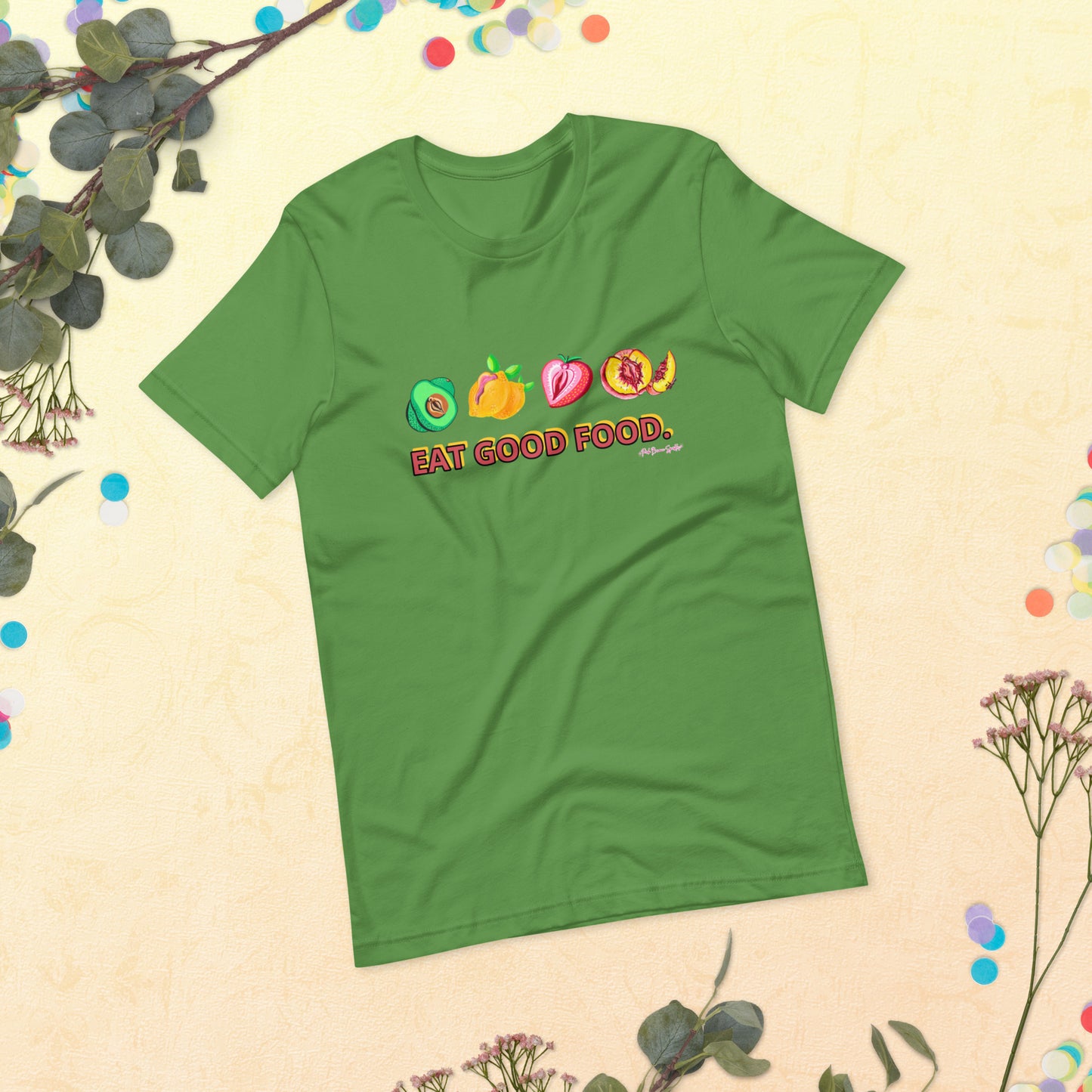 "Eat Good Food" NSFW Genderless Tshirt