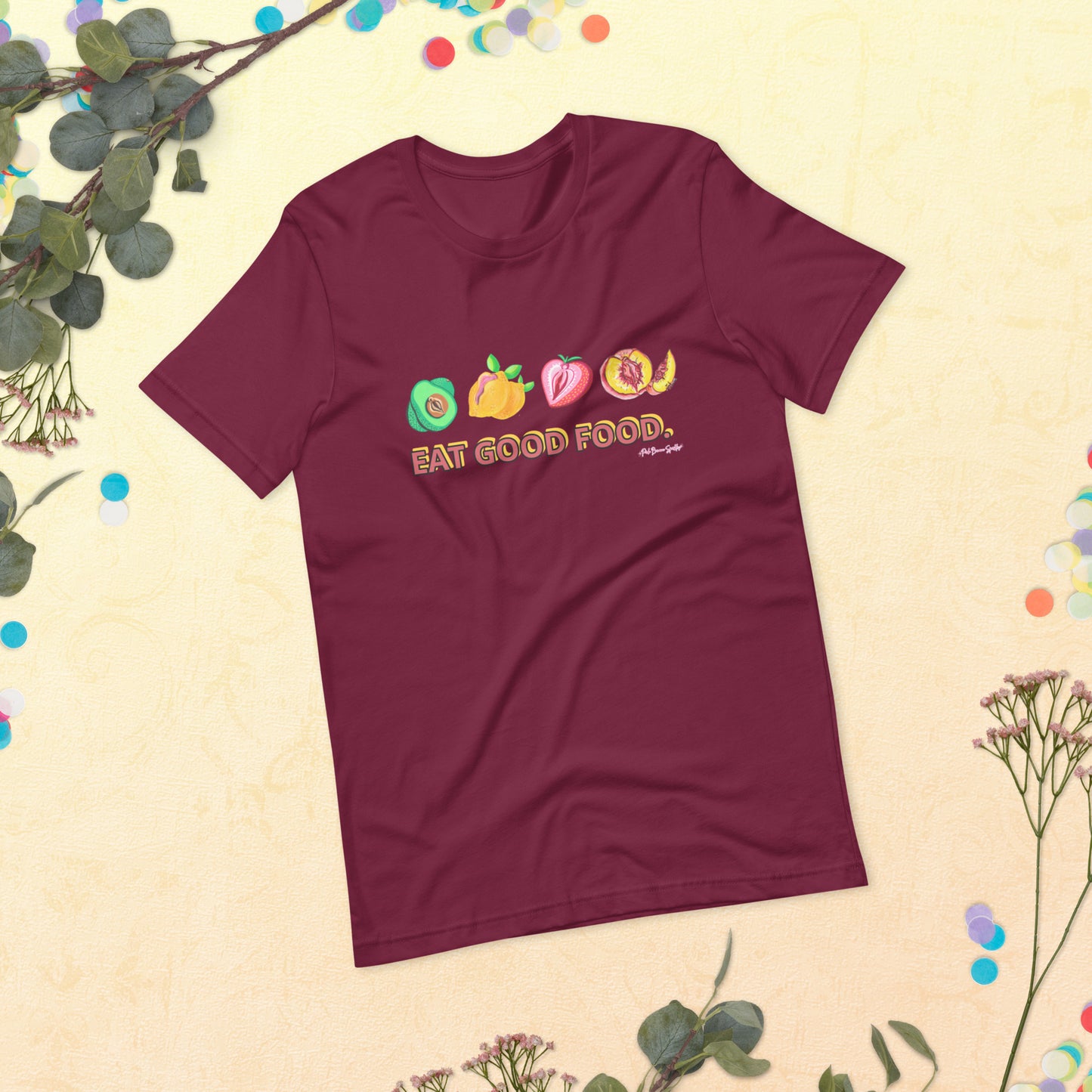 "Eat Good Food" NSFW Genderless Tshirt