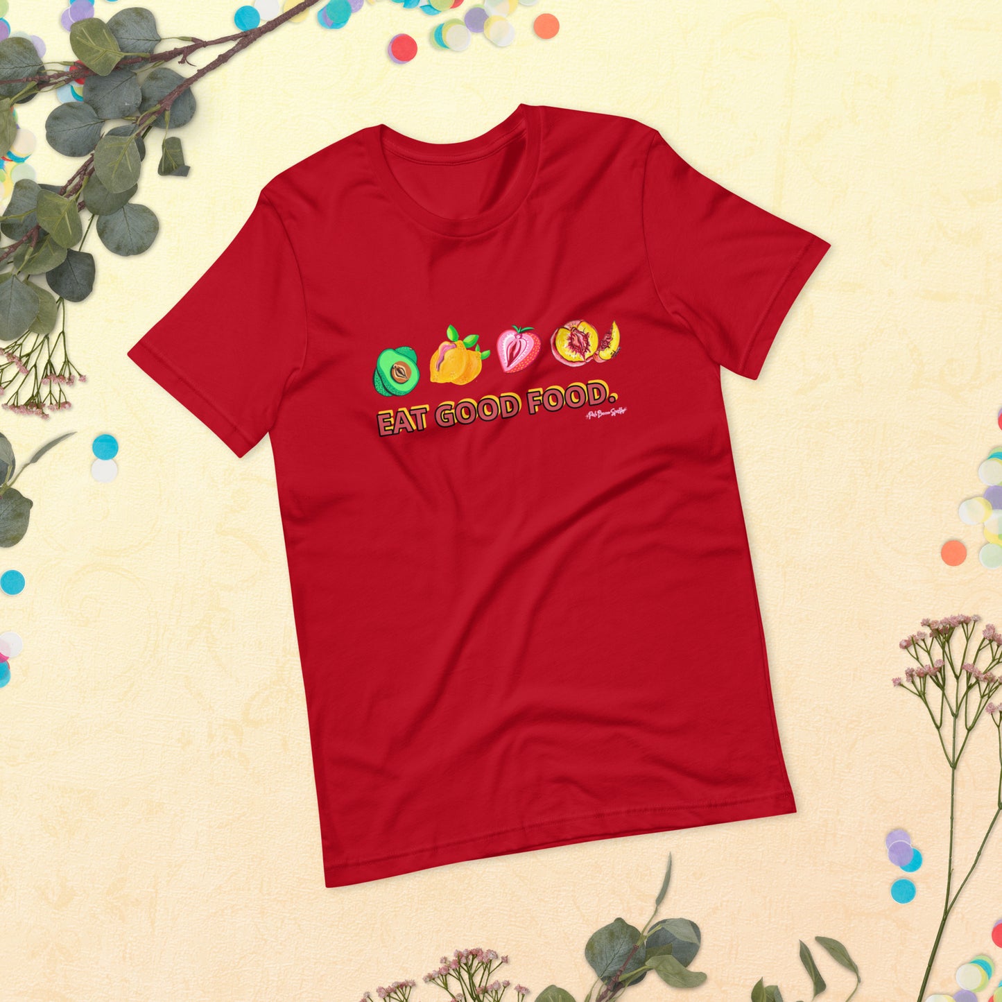 "Eat Good Food" NSFW Genderless Tshirt