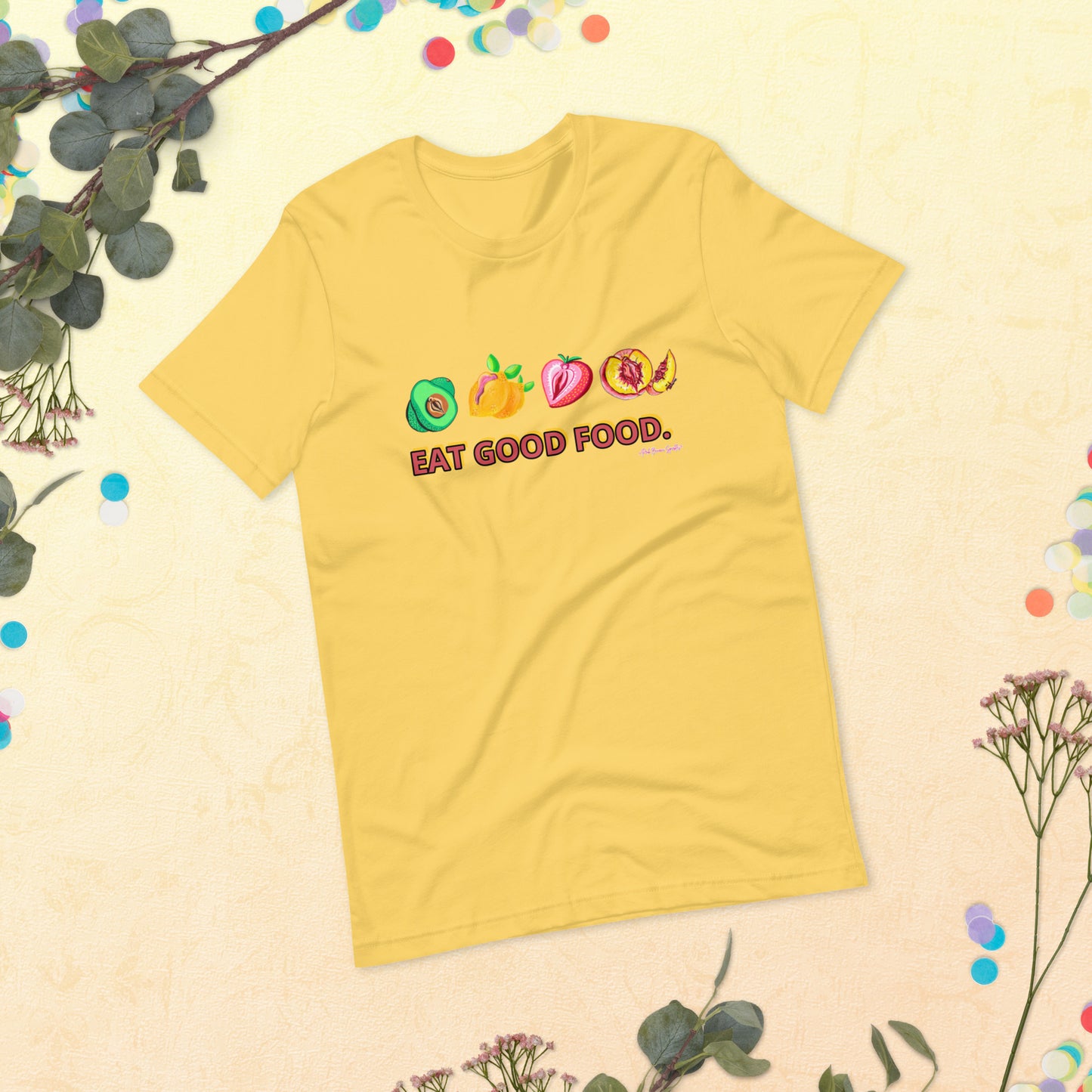 "Eat Good Food" NSFW Genderless Tshirt