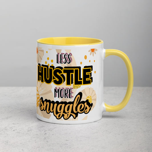 Less Hustle, More Snuggles Mug (flowers)